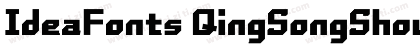 IdeaFonts QingSongShouXieTi字体转换